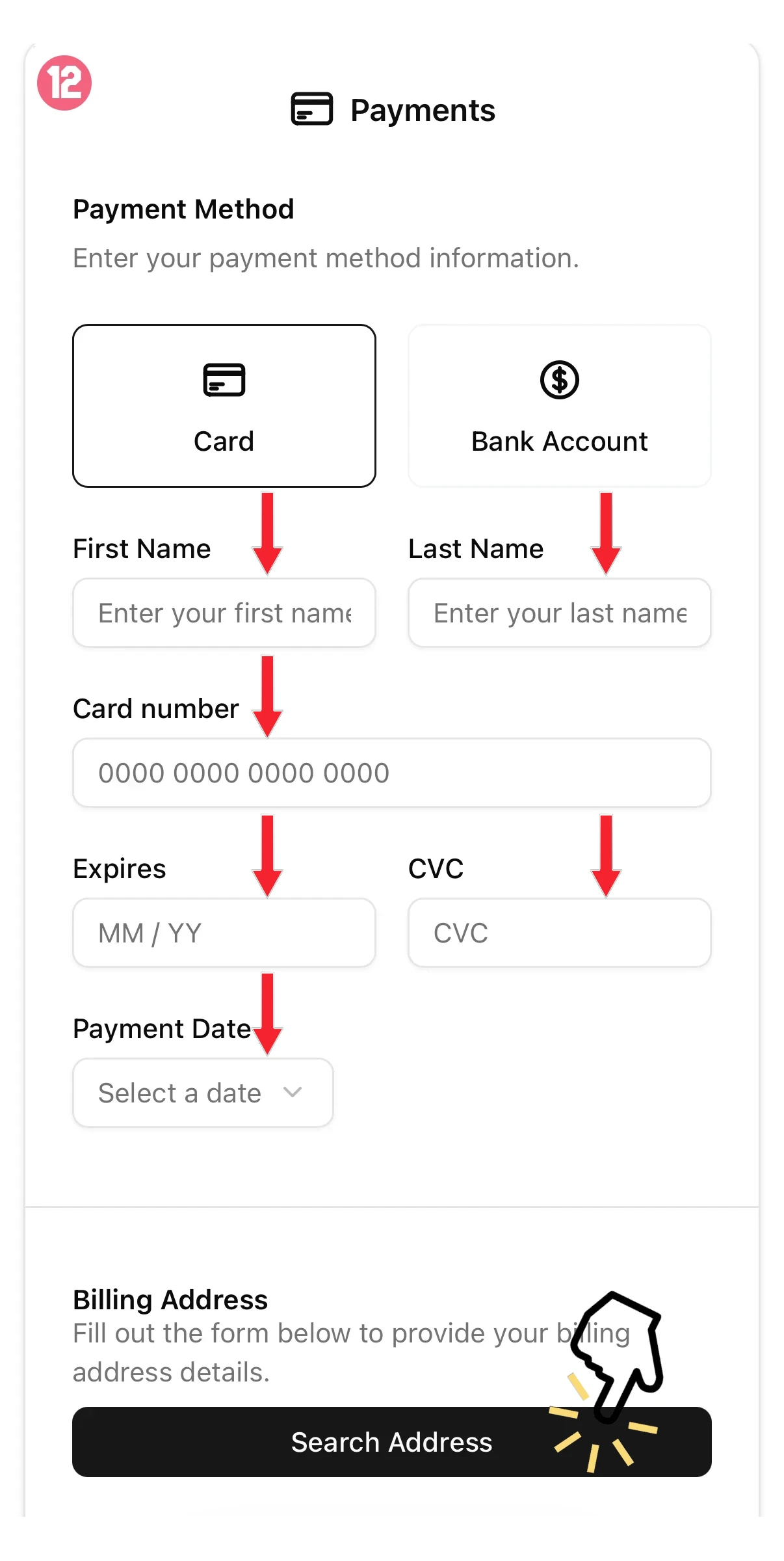 Payments form with Card and Bank Account options and fields for name, card details, expiry, CVC, date, and a Search Address button.